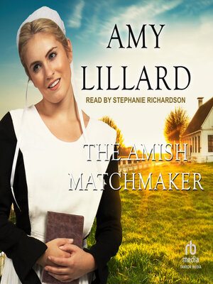 cover image of The Amish Matchmaker